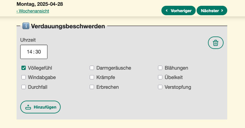Eingabefeld für Uhrzeit und eine Liste von Symptomen als Kontrollkästchen, darunter die Schaltfläche 'Hinzufügen', rechts davon eine Schaltfläche mit dem Mistkübel-Symbol.
